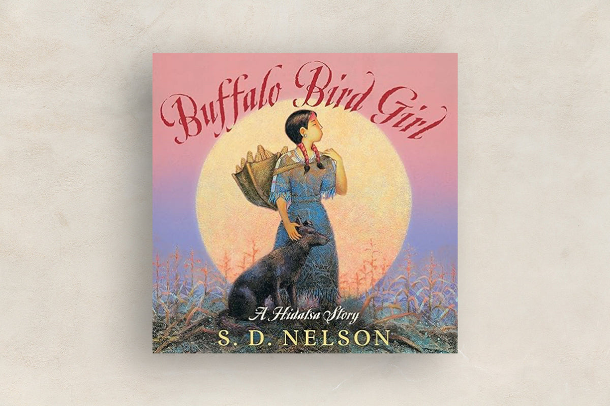 Buffalo Bird Girl: A Hidatsa Story